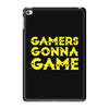 Gamers Gonna Game iPad Mini 4