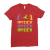 amuck, amuck, amuck! Ladies Fitted T-Shirt