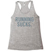 running sucks Racerback Tank