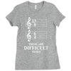 13/8 6/4 These Are Difficult Times Ladies Fitted T-Shirt