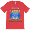 network engineer just like a re   men's T-Shirt
