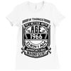 Things Better 1966 Age Approach Magnificent Ladies Fitted T-Shirt