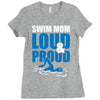 swim mom loud and proud sports athlete athletic Ladies Fitted T-Shirt