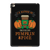 i'd rather be drinking pumpkin spice iPad Mini 4