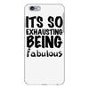 its so exhausting being fabulous iPhone 6 Plus/6s Plus Case