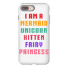 i am a mermaid unicorn kitten fairy princess iPhone 8 Plus