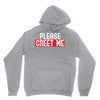 greet me Unisex Hoodie