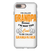 grandpaI'm Called Grandpa Because I'm Way Too Cool To Be Called Grandf iPhone 8 Plus