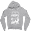 I Dont Need Therapy Need Surfing Zipper Hoodie