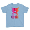 CHECK MEOWT CAT Youth Tee