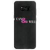 i can &amp; i will Samsung Galaxy S8