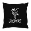 se mi provi ti innamori Throw Pillow