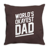 world's okayest dad funny Throw Pillow