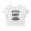 Super Cool Daddy Of A Freaking Awesome Son Crop Top