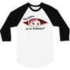 Disculpame Ya Es Noviembre? 3/4 Sleeve Shirt