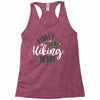 Daddy's Hiking Buddy Racerback Tank