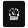 This Girl Loves Her Doberman Pinscher Mousepad