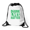 drunk lives matter Drawstring Bags