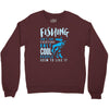 fishing isn't for everyone Crewneck Sweatshirt