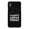i Can't Adult Today iPhoneX