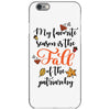 my favorite season is the fall of the patriarchy iPhone 6/6s Case