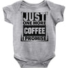 Just One More Chicken I Promise Baby Onesie