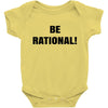 be rational (2) Baby Bodysuit