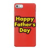HAPPY FATHER DAY iPhone 7 Case