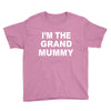 grand mummy Youth Tee