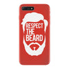 respect the beard iPhone 7 Plus Case