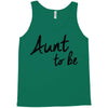 aunt to be Tank Top