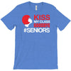 kiss my class T-Shirt