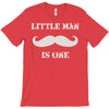 little man mustache first T-Shirt