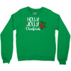 holly jolly christmas Crewneck Sweatshirt