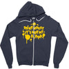 dont worry Zipper Hoodie