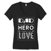 dad a son's first hero a daughters first love 2 Women's V-Neck T-Shirt