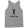 i pooped today t shirt large funny cool nerd geek humor vintage retro Tank Top