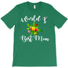 world's best mom T-Shirt