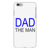 dad the man iPhone 6 Plus/6s Plus Case