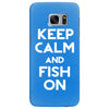 keep calm and fish on Samsung Galaxy S7 Edge