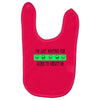 i'm just waiting for aliens to abduct me Baby Bibs