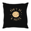 be cool Throw Pillow