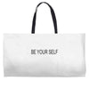 be your self Weekender Totes