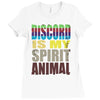 discord is my spirit animal Ladies Fitted T-Shirt