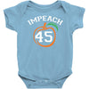 Impeach 45 Baby Bodysuit