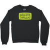 thrill ho Crewneck Sweatshirt