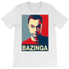 bazinga poster, ideal birthday gift or present T-Shirt
