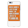 video games lied to me iPhone 6 Plus/6s Plus Case