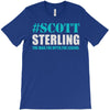 scott sterling the man the myth the legend T-Shirt