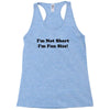 im not short funny t shirt humor nerd geek tee s 3xl Racerback Tank